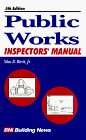 Stock image for Public Works Inspectors' Manual for sale by ThriftBooks-Dallas