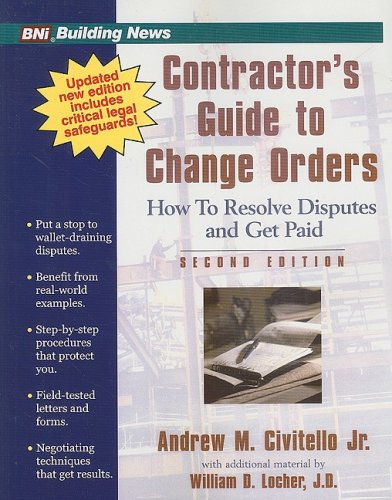 Stock image for Contractor's Guide to Change Orders (2nd Edition) for sale by HPB-Movies