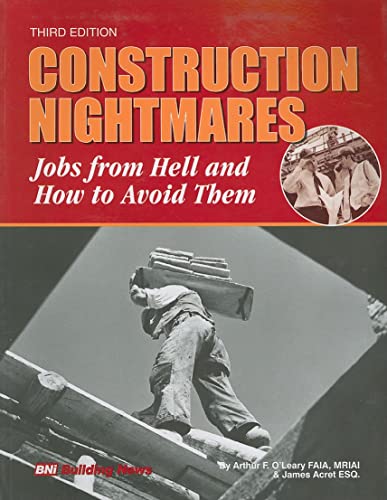 Imagen de archivo de Construction Nightmares: Jobs from Hell and How to Avoid Them a la venta por HPB-Red