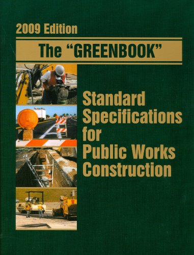 Imagen de archivo de Greenbook Standard Specifications for Public Works Construction (2009 Edition) a la venta por Jenson Books Inc