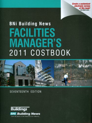 9781557016904: Bni Building News Facilities Manager's Costbook 2011