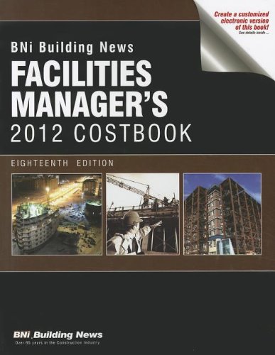 Beispielbild fr BNI Facilities Manager's Costbook (Building News Facilities Manager's Costbook) zum Verkauf von HPB-Red