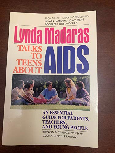 Stock image for Lynda Madaras Talks to Teens About AIDS for sale by Ageless Pages