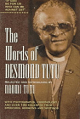 Stock image for THE WORDS OF DESMOND TUTU for sale by Half Price Books Inc.