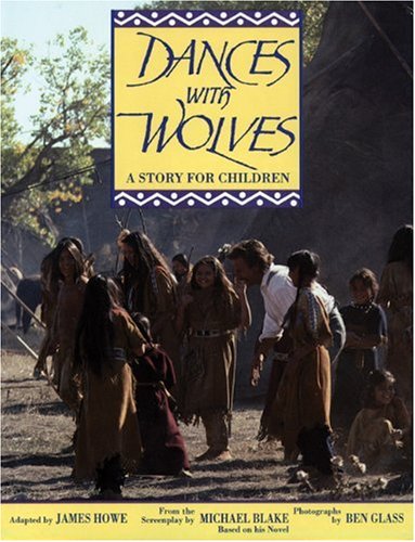 9781557041043: Dances with Wolves: the Children's Picture Book