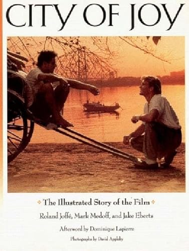 City of Joy (Newmarket Pictorial Moviebooks (Hardcover)) (9781557041241) by Joffe, Roland