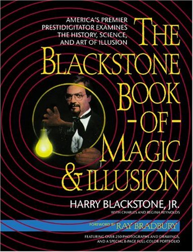 9781557041777: The Blackstone Book of Magic and Illusion