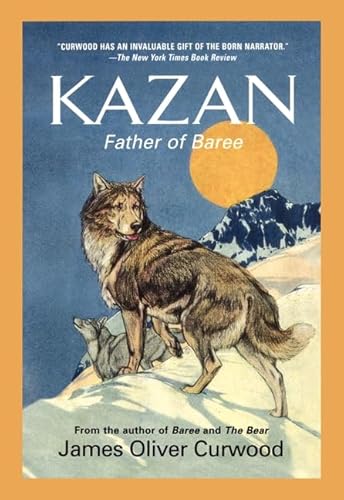 Beispielbild fr Kazan: Father of Baree (Medallion Editions for Young Readers) zum Verkauf von SecondSale