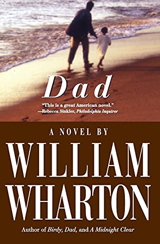9781557042569: Dad: A Novel