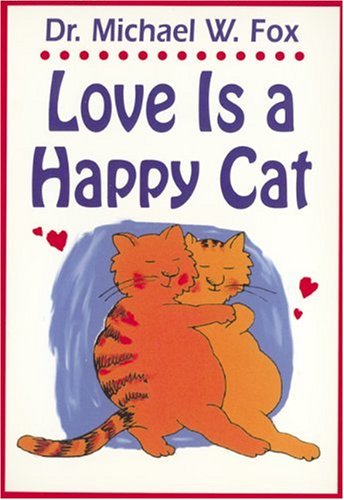 9781557042798: Love is a Happy Cat