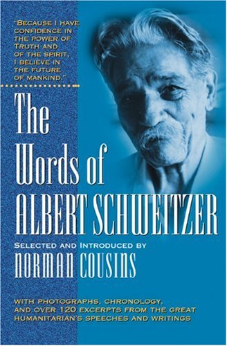 Stock image for THE WORDS OF ALBERT SCHWEITZER (Words of Series) for sale by WorldofBooks