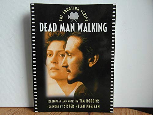 9781557043009: Dead Man Walking (Shooting Script)