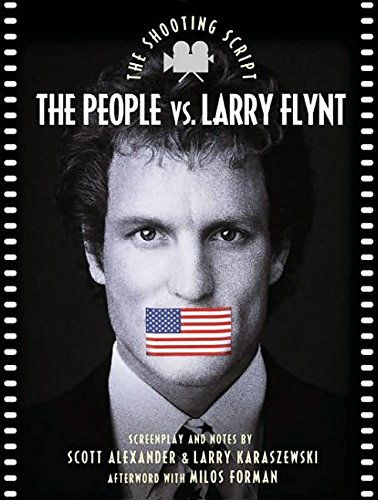 9781557043054: People Vs. Larry Flynt: The Shooting Script (Newmarket Shooting Script Series)