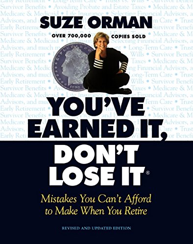 Imagen de archivo de You've Earned It, Don't Lose It: Mistakes You Can't Afford to Make When You Retire a la venta por Orion Tech