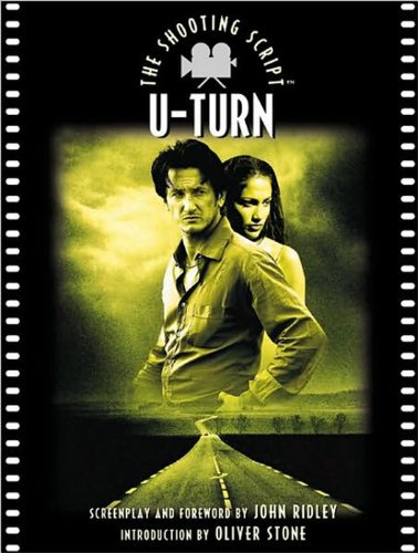 U-TURN: The Shooting Script