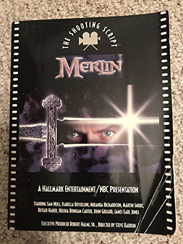 Stock image for Merlin: The Shooting Script for sale by BookHolders
