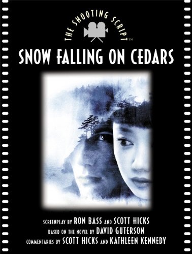 Beispielbild fr Snow Falling on Cedars: the Shooting Script zum Verkauf von LONG BEACH BOOKS, INC.