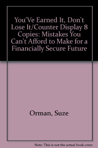 You'Ve Earned It, Don't Lose It (9781557043900) by Suze Orman