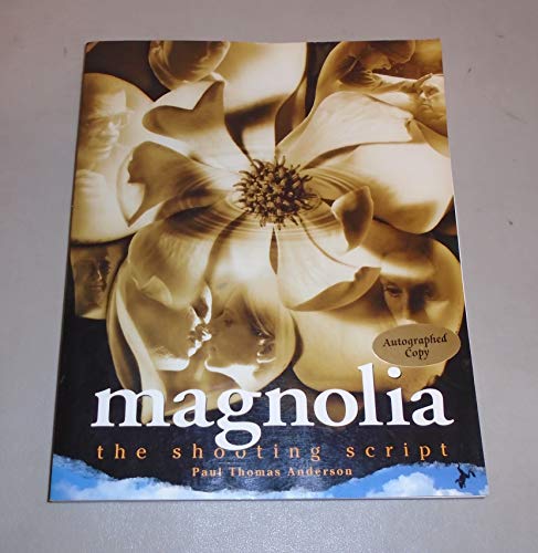 Beispielbild fr Magnolia: The Shooting Script zum Verkauf von Wonder Book