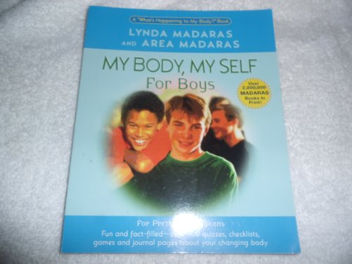 Beispielbild fr My Body, My Self for Boys zum Verkauf von Better World Books