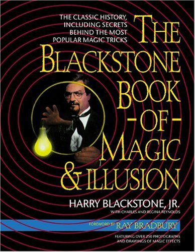 Beispielbild fr The Blackstone Book of Magic and Illusion zum Verkauf von Better World Books