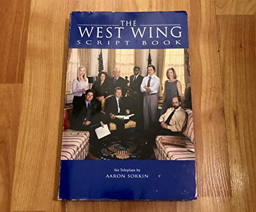 Beispielbild fr The West Wing Script Book (Newmarket Shooting Script) zum Verkauf von Half Price Books Inc.