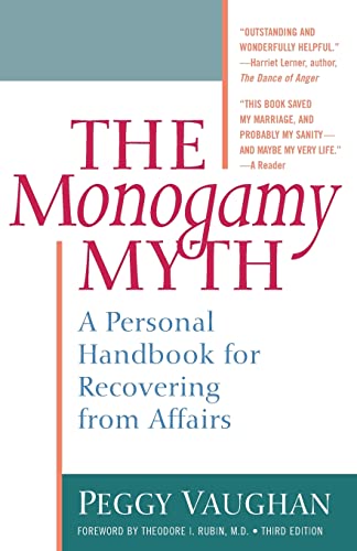 Stock image for The Monogamy Myth: A Personal Handbook for Recovering from Affairs, Third Edition for sale by Half Price Books Inc.
