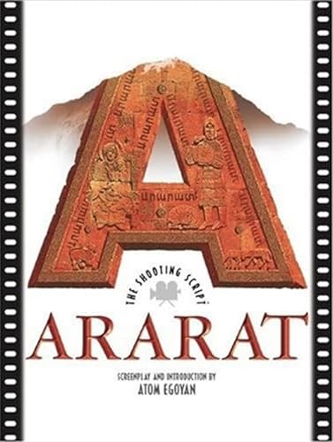 Ararat: The Shooting Script (9781557045522) by Egoyan, Atom; Taylor, Timothy