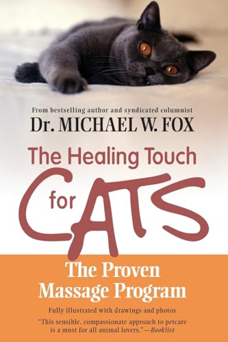 9781557045751: Healing Touch for Cats: The Proven Massage Program for Cats