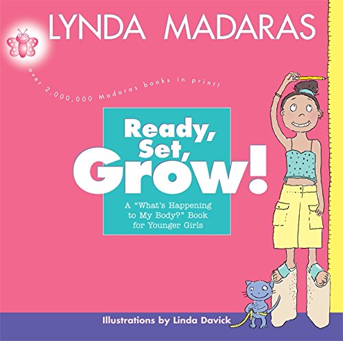 Imagen de archivo de Ready, Set, Grow! : A What's Happening to My Body? Book for Younger Girls a la venta por Better World Books: West