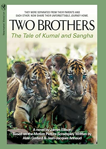 Two Brothers: The Tale of Kumal and Sangha (9781557046321) by Ellison, James W.; Godard, Alain; Annaud, Jean-Jacques