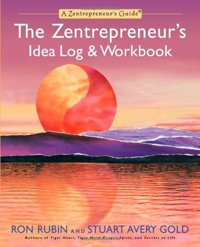 Imagen de archivo de The Zentrepreneur's Idea Log & Workbook (A Zentrepreneur's Guide) a la venta por Irish Booksellers