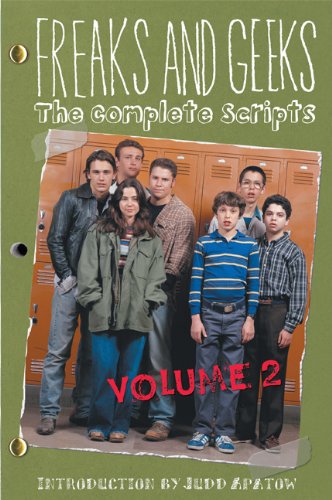 Beispielbild fr Freaks and Geeks: The Complete Scripts Volume 2 zum Verkauf von SecondSale