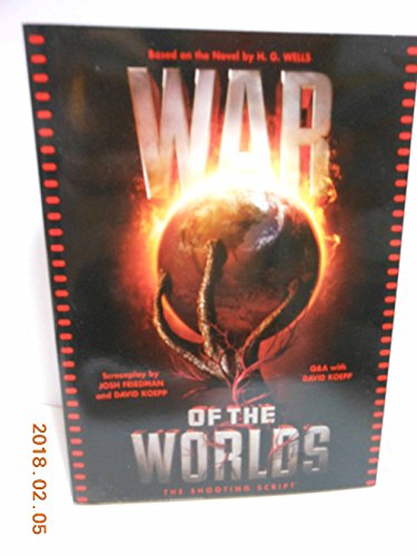 Beispielbild fr War of the Worlds: The Shooting Script zum Verkauf von Books From California