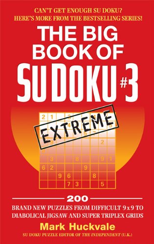 Stock image for The Big Book of Su Doku #3: Extreme (Sudoku) for sale by Wonder Book