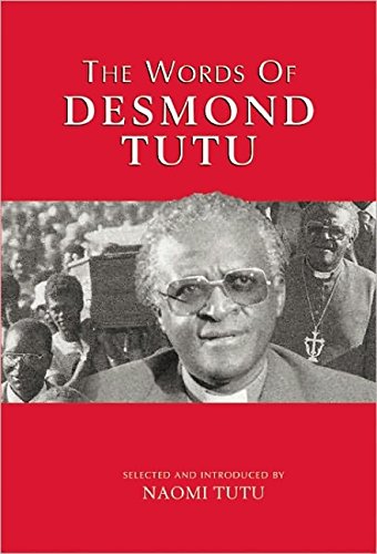 Stock image for The Words of Desmond Tutu : Second Edition for sale by Better World Books