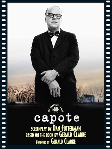 Capote: The Shooting Script (9781557047236) by Futterman, Dan