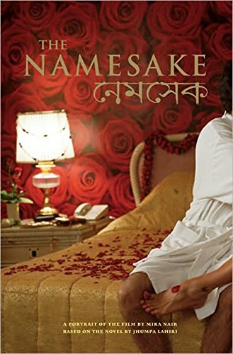 9781557047311: The Namesake: A Portrait of the Film