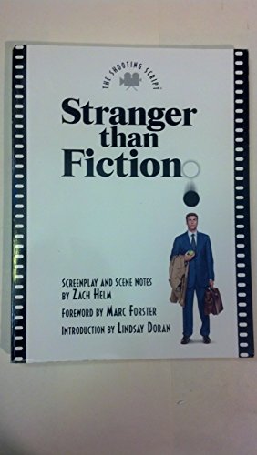9781557047502: Stranger Than Fiction (Shooting Script)