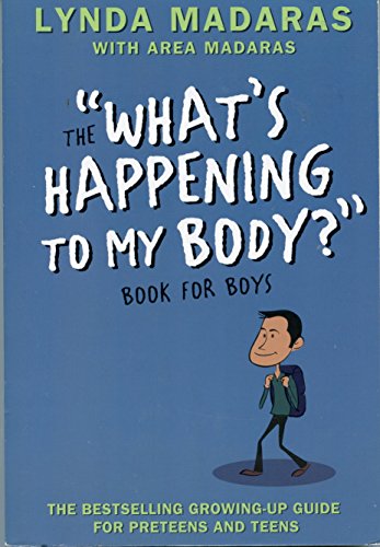 Stock image for What's Happening to My Body? Book for Boys: Revised Edition for sale by WorldofBooks