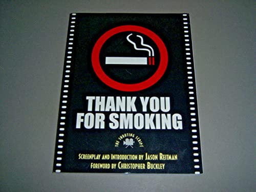 Imagen de archivo de Thank You for Smoking a la venta por BookHolders