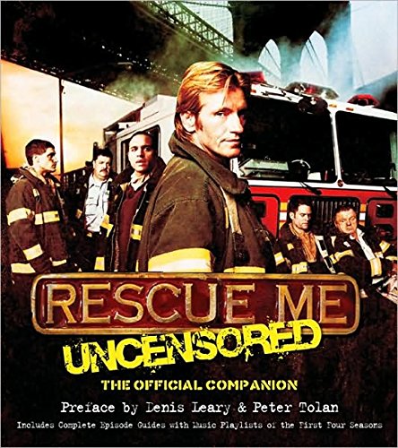 Imagen de archivo de Rescue Me : Uncensored: the Official Companion a la venta por Better World Books: West