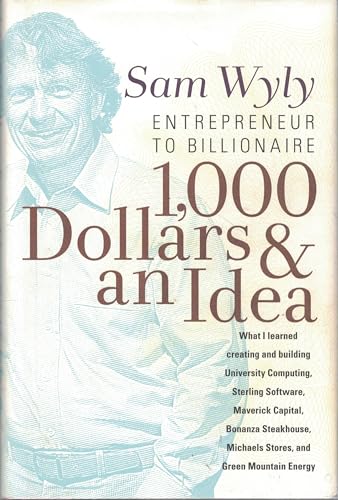 Imagen de archivo de 1,000 Dollars and an Idea : Entrepreneur to Billionaire a la venta por Better World Books