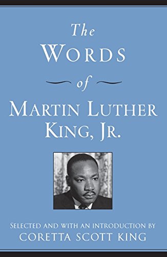Stock image for The Words of Martin Luther King, Jr.: Second Edition (Newmarket Words Of Series) for sale by Irish Booksellers