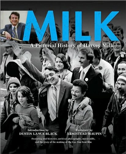 Imagen de archivo de Milk : A Pictorial History of Harvey Milk a la venta por Better World Books