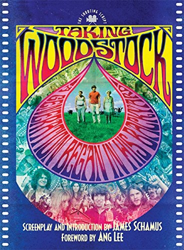 Imagen de archivo de Taking Woodstock: The Shooting Script a la venta por ThriftBooks-Atlanta