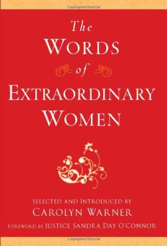 9781557048561: The Words of Extraordinary Women (Newmarket "Words Of")
