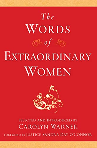 Beispielbild fr The Words of Extraordinary Women (Newmarket Words Of Series) zum Verkauf von Wonder Book