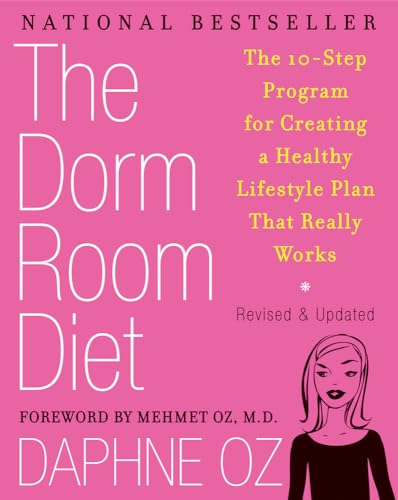 Beispielbild fr The Dorm Room Diet: The 10-Step Program for Creating a Healthy Lifestyle Plan That Really Works zum Verkauf von Gulf Coast Books
