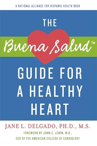 Beispielbild fr The Buena Salud Guide for a Healthy Heart zum Verkauf von Better World Books